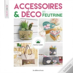 Capa do artigo Accessoires Et Déco En Feutrine