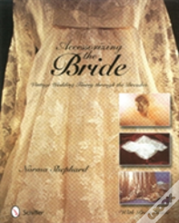 Accessorizing The Bride