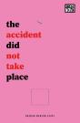 Accident Did Not Take Place - Preview