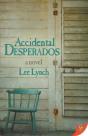 Accidental Desperados - Preview