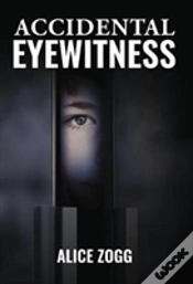 Capa do artigo Accidental Eyewitness