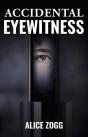 Accidental Eyewitness - Preview