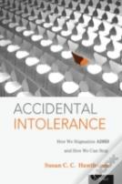 Accidental Intolerance