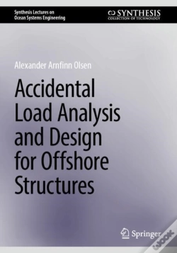 Capa do artigo Accidental Load Analysis And Design For Offshore Structures