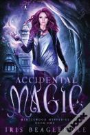 Accidental Magic