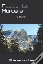 Accidental Murders