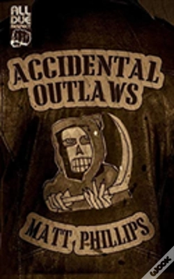 Capa do artigo Accidental Outlaws