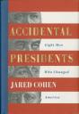 Accidental Presidents - Preview