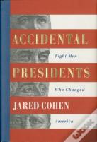 Accidental Presidents