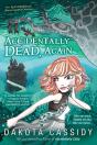 Accidentally Dead, Again - Preview