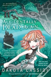 Accidentally Dead, Again