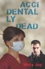 Accidentally Dead - Preview