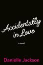 Accidentally In Love - Preview