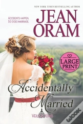 Accidentally Married: An Accidental Marr
