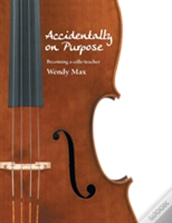 Capa do artigo Accidentally On Purpose: Becoming A Cello Teacher