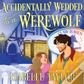 Accidentally Wedded To A Werewolf