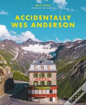 Capa do artigo Accidentally Wes Anderson