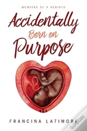 Capa do artigo Accidently Born On Purpose