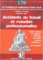 Accidents Du Travail Et Maladies Professionnelles ; Guide Juridique Et Pratique, Definitions, Formalites - Preview