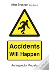Accidents Will Happen