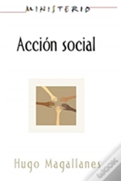 Accion Social: El Pueblo Cristiano Testifica Del Amor De Dios Aeth