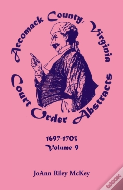Capa do artigo Accomack County, Virginia Court Order Abstracts