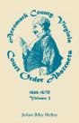 Accomack County, Virginia Court Order Abstracts, Volume 2 - Preview