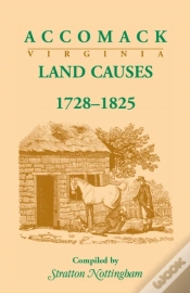 Capa do artigo Accomack (Virginia) Land Causes, 1728-1825