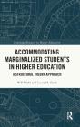 Accommodating Marginalized Students In Higher Education - Preview