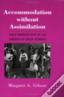 Accommodation Without Assimilation