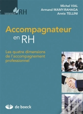 Accompagnateur En Rh ; Les Quatre Dimensions De L'Accompagnement Professionnel