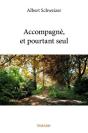 Accompagne, Et Pourtant Seul - Preview