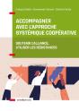 Accompagner Avec L'Approche Systémique Coopérative : Soutenir L'Alliance, Utiliser Les Résistances - Preview