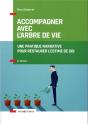 Accompagner Avec L'Arbre De Vie ; Une Pratique Narrative Pour Restaurer L'Estime De Soi (2e Édition) - Preview
