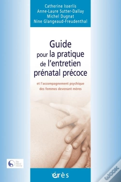 Capa do artigo Accompagner Du Prénatal Au Postpartum ; Se Former À L'Entretien