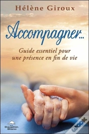 Capa do artigo Accompagner... Guide Essentiel Pour Une Présence En Fin De Vie