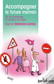 Capa do artigo Accompagner La Future Maman ; De La Grossesse À L