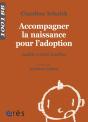 Accompagner La Naissance Pour L'Adoption - Preview