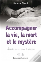 Capa do artigo Accompagner La Vie La Mort Et Le Mystere
