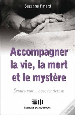 Capa do artigo Accompagner La Vie La Mort Et Le Mystere