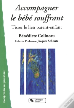 Capa do artigo Accompagner Le Bébé Souffrant ; Tisser Le Lien Parent-Enfant