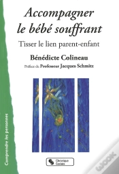 Capa do artigo Accompagner Le Bébé Souffrant ; Tisser Le Lien Parent-Enfant