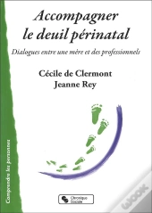 Accompagner Le Deuil Périnatal