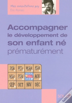 Capa do artigo Accompagner Le Développement De Son Enfant Né Prématurément