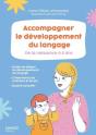 Accompagner Le Développement Du Langage : De La Naissance À 6 Ans - Preview