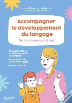 Capa do artigo Accompagner Le Développement Du Langage : De La Naissance À 6 Ans