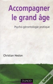Accompagner Le Grand Âge