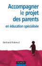 Accompagner Le Projet Des Parents En Éducation Spécialisée - Preview