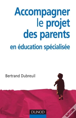 Capa do artigo Accompagner Le Projet Des Parents En Éducation Spécialisée