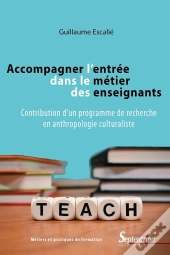 Accompagner L'Entrée Dans Le Métier Des Enseignants
